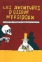 Les aventures d'Ossour Hyrsidoux 1 