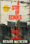 A Stir of Echoes