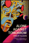 Alone Against Tomorrow