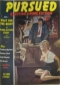 Pursued, July 1957