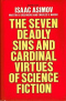 The Seven Deadly Sins and Cardinal Virtues of Science Fiction