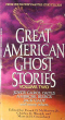 Great American Ghost Stories: Volume Two