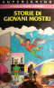 Storie di giovani mostri