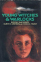 Young Witches & Warlocks