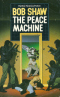 The Peace Machine