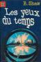 Les yeux du temps