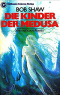 Die Kinder der Medusa