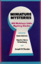 Miniature Mysteries: 100 Malicious Little Mystery Stories