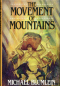 The Movement of Mountains