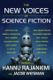 The New Voices of Science Fiction