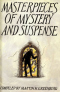 Masterpieces of Mystery and Suspense