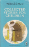 Collected Stories for Children