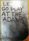 Let's Go Play At The Adams'
