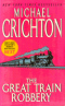 The Great Train Robbery