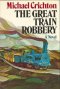 The Great Train Robbery