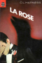 La rose