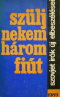 Szülj ​nekem három fiút