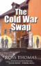 The Cold War Swap