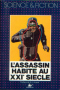 L'assassin habite au XXIe siècle