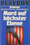 Mord auf höchster Ebene