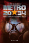 Metro 2034: forsvaret af Sevastopolskaja