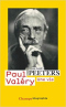 Paul Valéry: Une vie