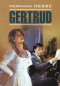 Гертруда / Gertrud