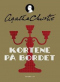 Kortene på bordet