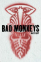 Bad Monkeys