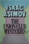 The Union Club Mysteries