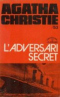 L’adversari secret