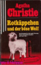 Rotkäppchen und der böse Wolf