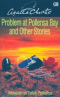 Problem at Pollensa Bay and Other Stories - Masalah di Teluk Pollensa