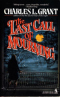 The Last Call of Mourning