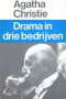 Drama in drie bedrijven