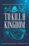 To Kill a Kingdom