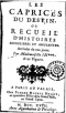 Les caprices du destin, ou Recueil d'histoires singulieres et amusantes