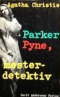 Parker Pyne, mesterdetektiv