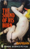 The Sound of His Horn