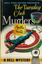 The Tuesday Club Murders