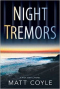 Night Tremors