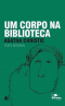 Um Corpo na Biblioteca