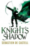 Knight's Shadow