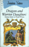 Dragons and Warrior Daughters