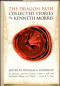 The Dragon Path: Collected Tales of Kenneth Morris