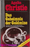 Das Geheimnis der Goldmine