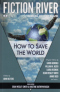 How to Save the World