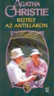 Rejtély az Antillákon