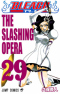 ブリーチ 29. The Slashing Opera