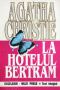 La hotelul Bertram